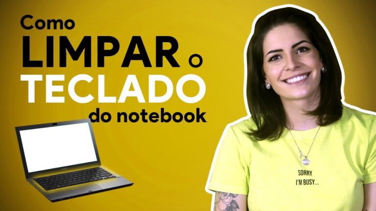 Guia Pr&aacute;tico para Desmontar Teclado de Notebook e Limpar