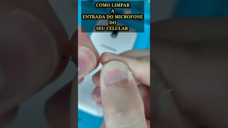 Dicas Pr&aacute;ticas para Limpar o Microfone do Celular