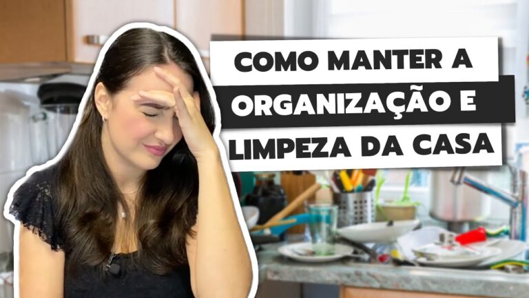Dicas para Ser Limpa e Organizada