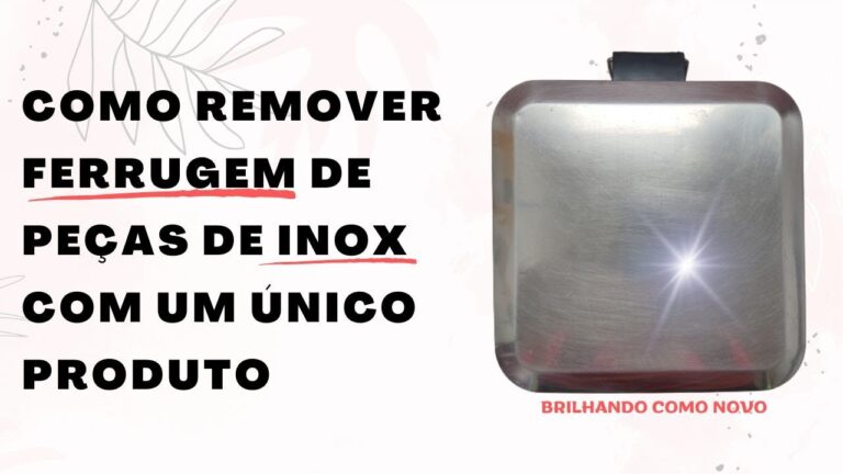 Dicas Eficazes para Limpar Ferrugem de Geladeira Inox