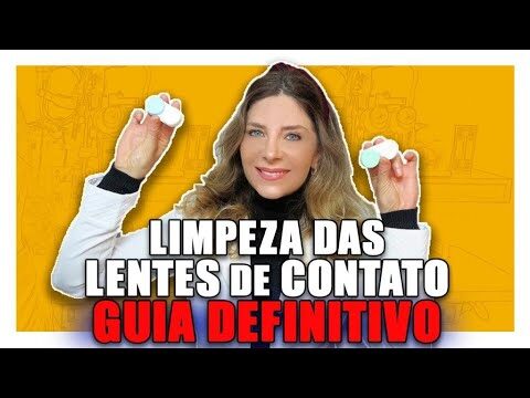 Guia Prático para Limpar Lentes de Contato