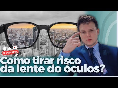 Como Remover Riscos dos &Oacute;culos de Forma Eficiente