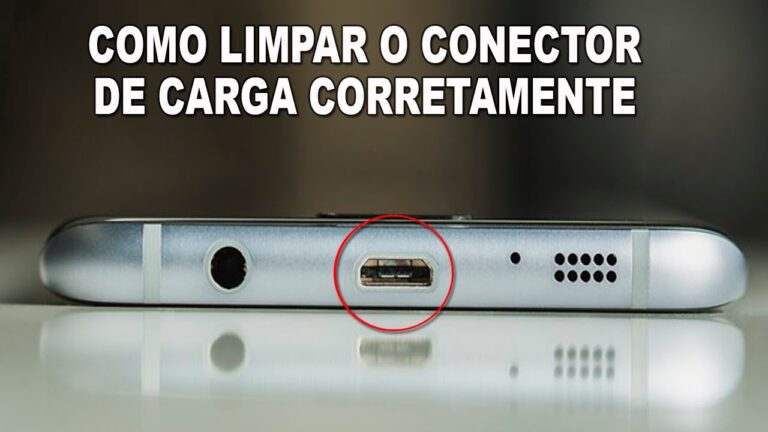 Guia Prático: Como Limpar as Entradas do Celular