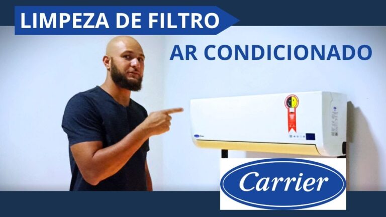 Guia Prático: Como Limpar Filtros de Ar Condicionado Carrier