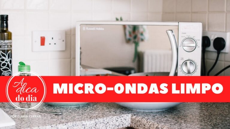 Dicas Eficazes para Limpar e Eliminar Mau Cheiro do Microondas