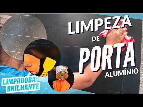 Dicas Eficazes para Limpar Portas de Alumínio Lacado