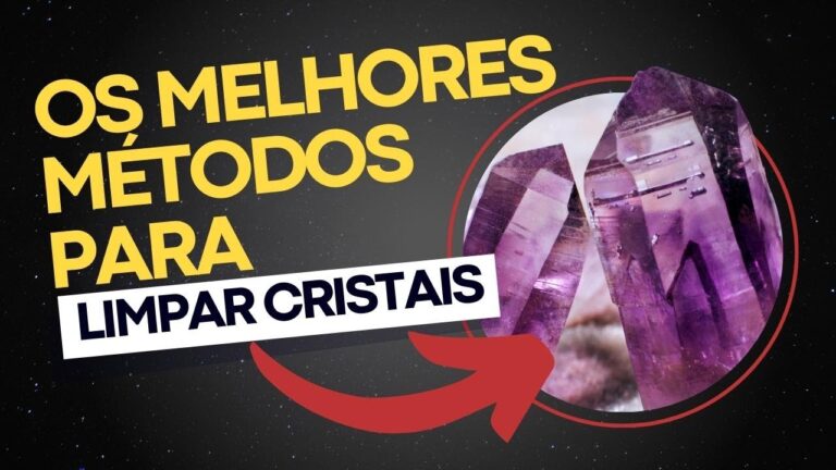 Métodos Eficazes para Limpar Pedras de Energia