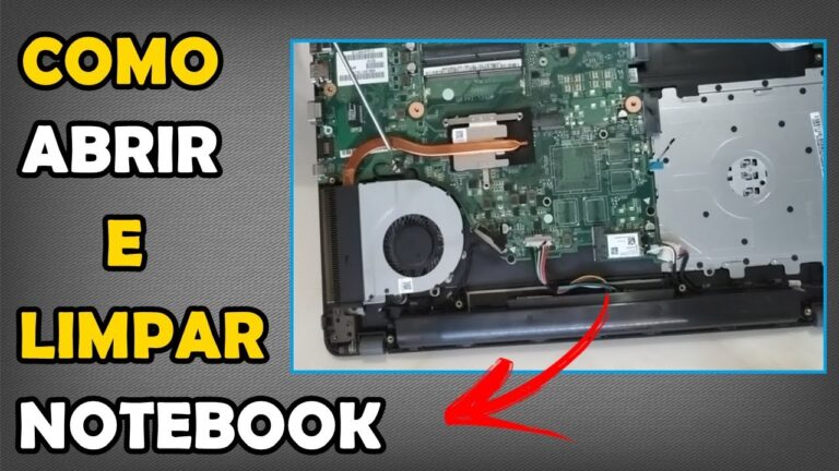 Guia Pr&aacute;tico: Como Desmontar um Notebook para Limpeza