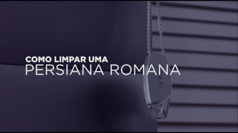 Guia Pr&aacute;tico para Limpar Persiana Romana