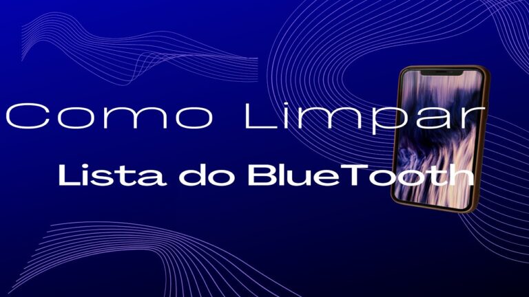 Guia Pr&aacute;tico: Como Limpar Bluetooth no Android