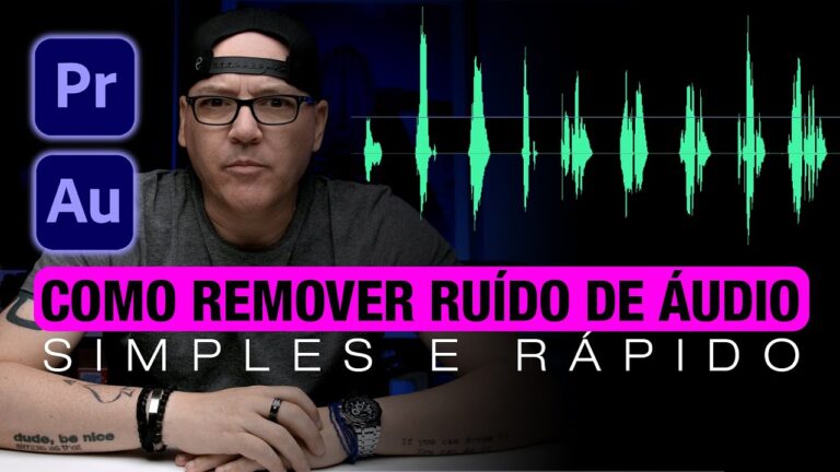 Como Limpar o Som de um Vídeo Eficazmente