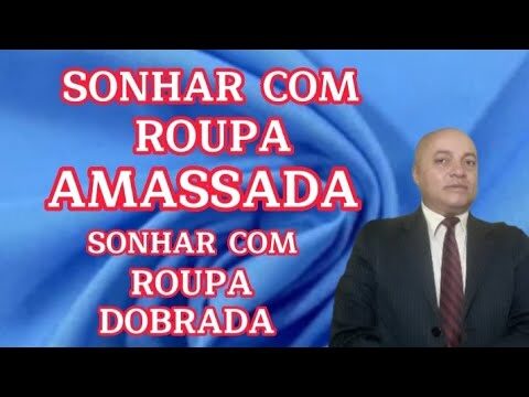 Significado de Sonhar com Roupa Limpa e Dobrada